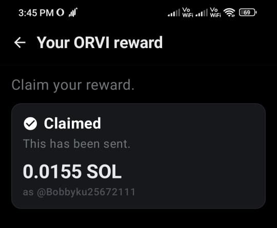 Completed 17 days on ORVI, and just successfully claimed my early user reward of 0.0155 SOL! ๐ Huge thanks to @orviapp for this wonderful welcome. Excited to be part of the journey! ๐
#Solanalover