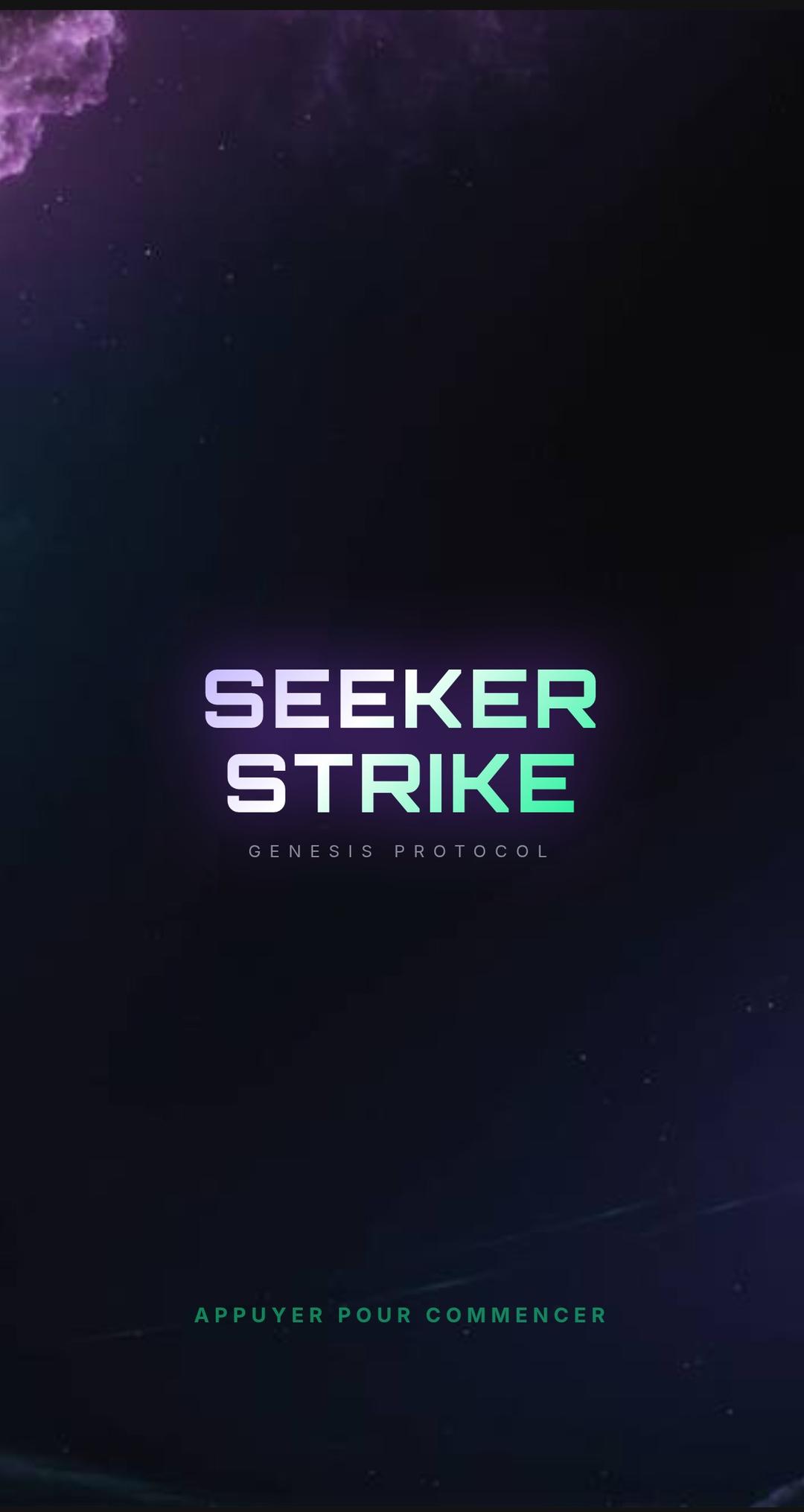 Seeker strike : Protocole Genesis is my game , space shooter for seeker mobile soon