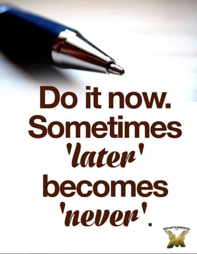 DO IT NOW