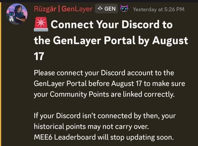📣 If You Are Active On GENLAYER 

Don't forget to connect your Discord to GenLayer Portal 

➡️Connect before August 17