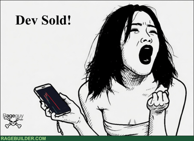 The Dev Sold! 🤬