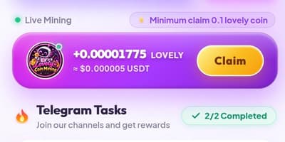 LOVELY MINING

STAR BOT
https://t.me/lovelycoinminingbot?start=ref_5629927042

MIN WD 0.1$
1 $LOVELY 0.3$